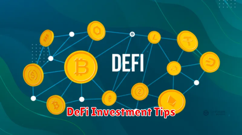 DeFi Investment Tips