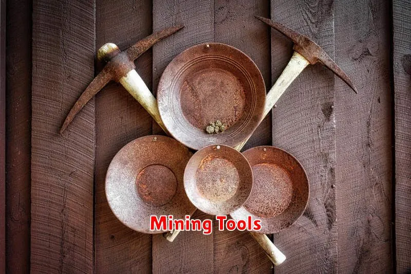 Mining Tools